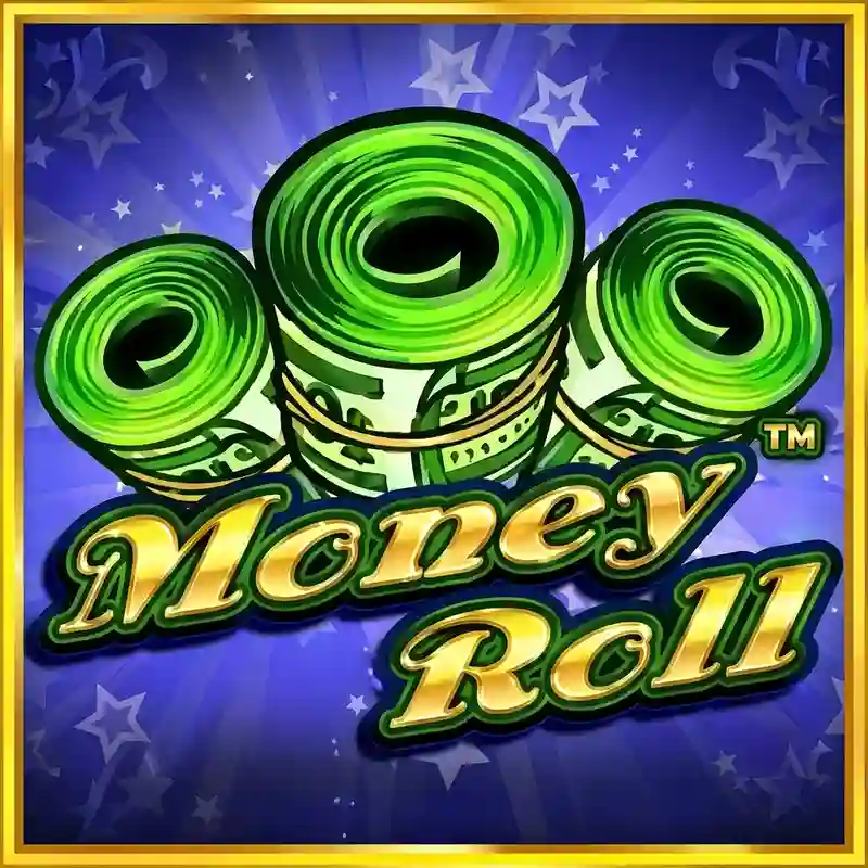 Money Roll Slot